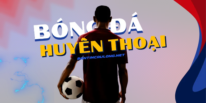 tin tức thể thao bóng đá toàn cầu